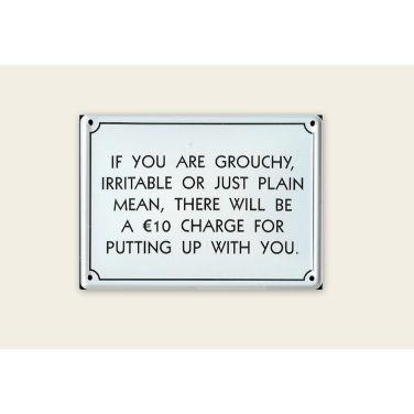 If you are grouchy -(11 x 8cm)