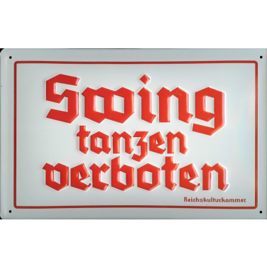 Swing Tanzen verboten-(20 x 30cm)