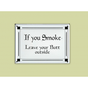 If you smoke-(11 x 8cm)